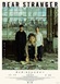 Ｄｅａｒ　Ｓｔｒａｎｇｅｒ／ディア・ストレンジャー
